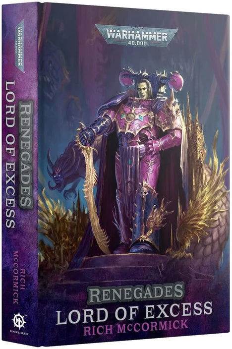 Renegades: Lord Of Excess (Hb) (BL3156)