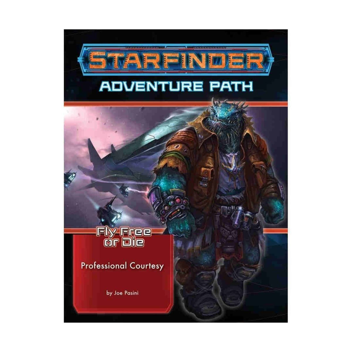 Starfinder Adventure Path - Fly Free or Die #3 - Professional Courtesy