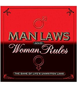 Man Laws and Woman Rules