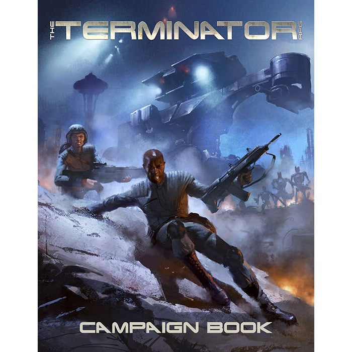 The Terminator RPG Core Rulebook - Campaign Book