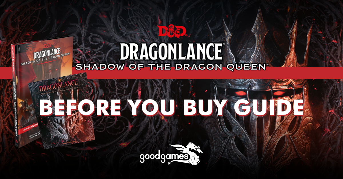 D&D Bookshelf | Before You Buy: Dragonlance: Shadow of the Dragon Queen