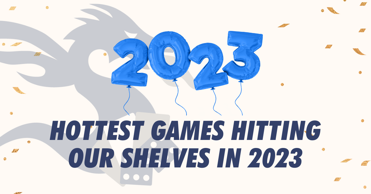 Hottest Games Hitting Our Shelves in 2023 | Good Games Australia Blog