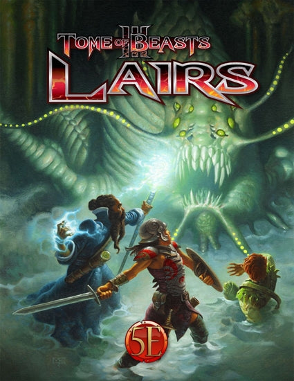 Kobold Press: Tome of Beasts 3 Lairs