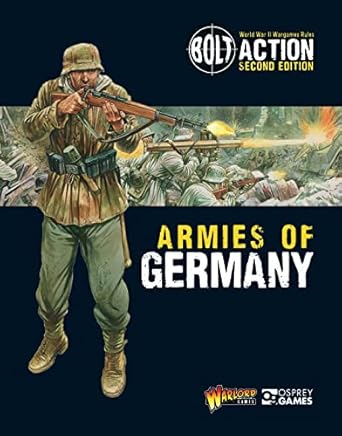 Bolt Action Armies Of Germany 2nd Ed