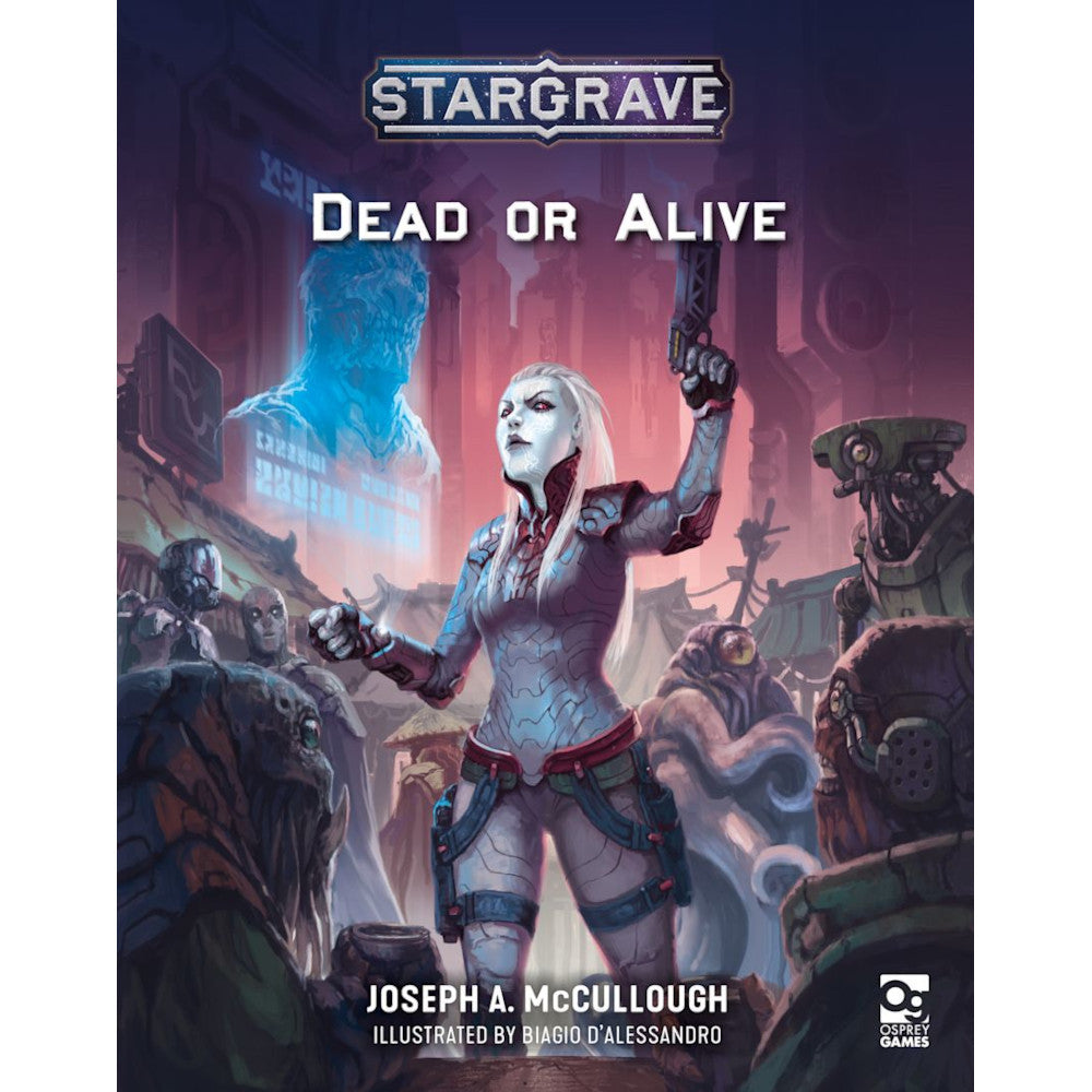 Stargrave: Dead or Alive (Preorder)