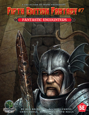 Fifth Edition Fantasy #7: Fantastic Encounters – Module for Fantasy Grounds