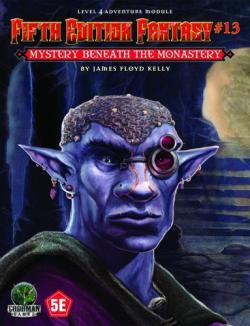 Fifth Edition Fantasy Adventure #13 Mystery Beneath the Monastery