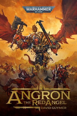 Angron: The Red Angel (Novel PB)