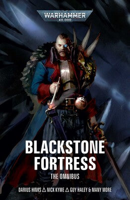 Blackstone Fortress: The Omnibus (Novel PB)