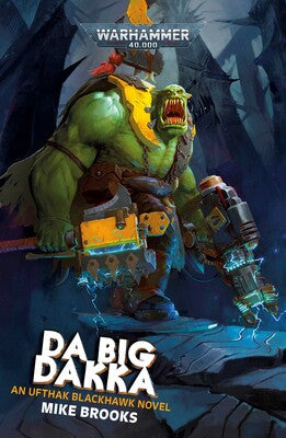 Da Big Dakka (Pb) (BL3200) (Preorder)