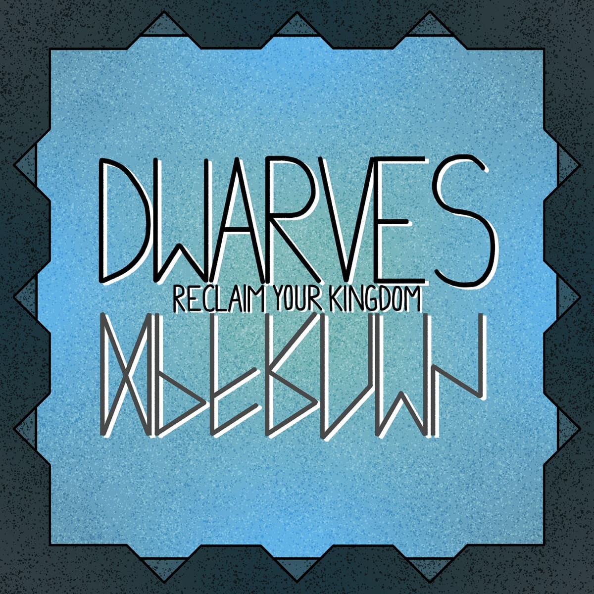 Dwarves: Reclaim your Kingdom