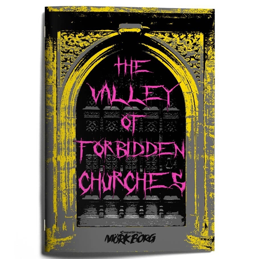 Mork Borg: Valley of Forbidden Churches