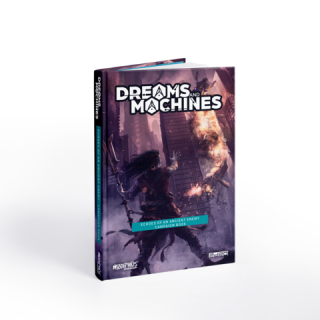 Dreams and Machines: Echoes of an Ancient Enemy (Preorder)