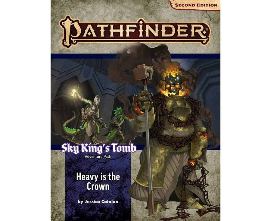 Pathfinder Second Edition: Adventure Path: Sky Kings Tomb #3 Heavy is the Crown