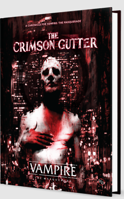 Vampire: The Masquarade 5th Edition - The Crimson Gutter Chronicle Book