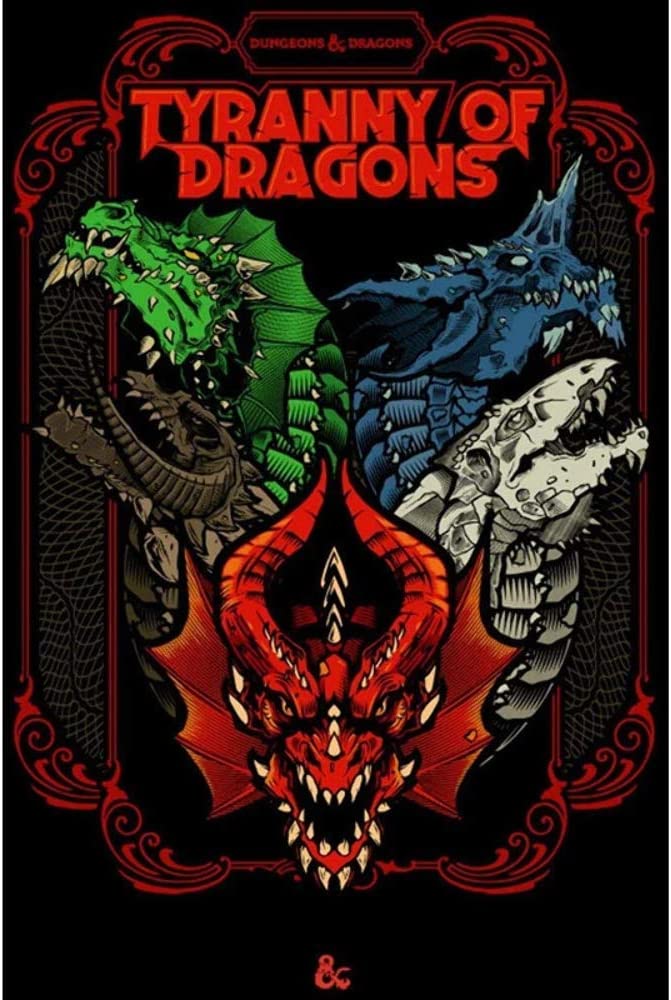 Dungeons &amp; Dragons Tyranny Of Dragons