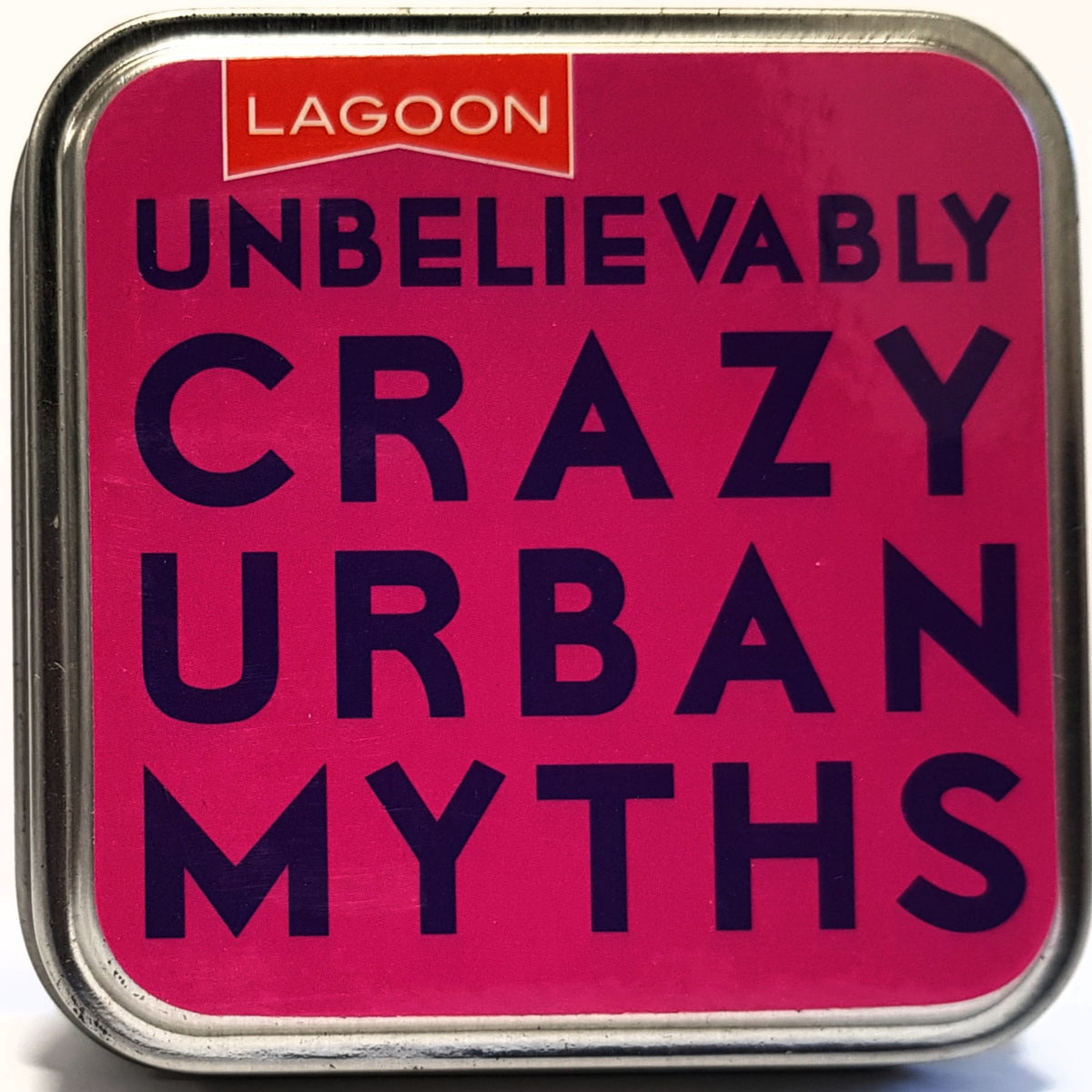 Unbelievably Crazy Urban Myths Tin