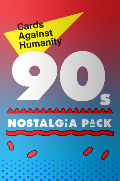 Cards Against Humanity: 90s Nostalgia Pack - Good Games