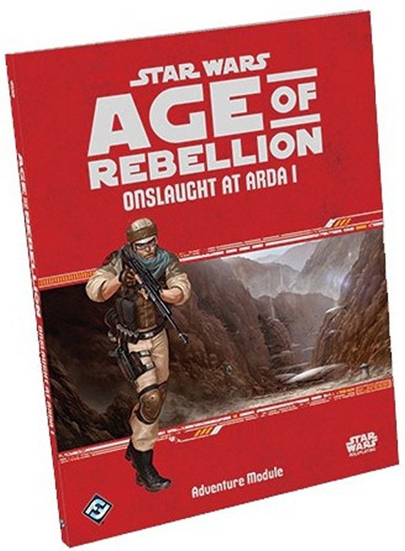 Star Wars RPG Age of Rebellion Onslaught at Arda 1