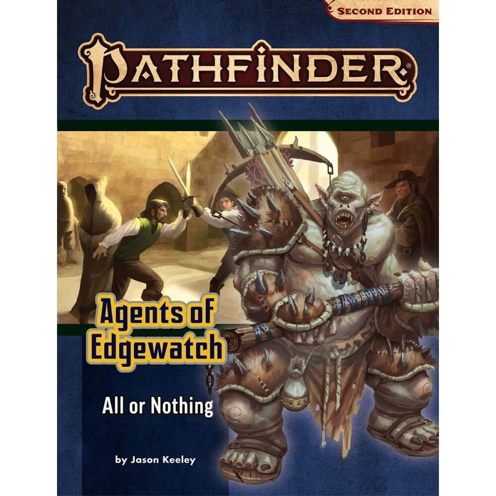 All Or Nothing Agents Of Edgewatch Adventure Path 3 - Patherfinder 2nd Edition