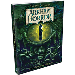 The Investigators Of Arkham Horror Book