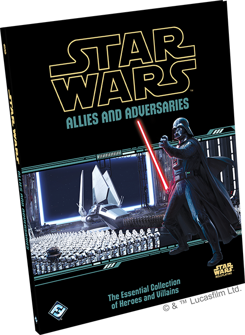 Star Wars Roleplaying Game Allies and Adversaries