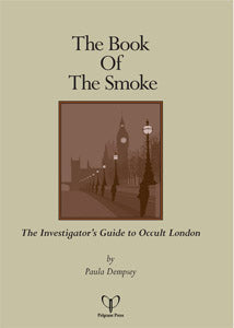 Book Of Smoke Occult Guide To London