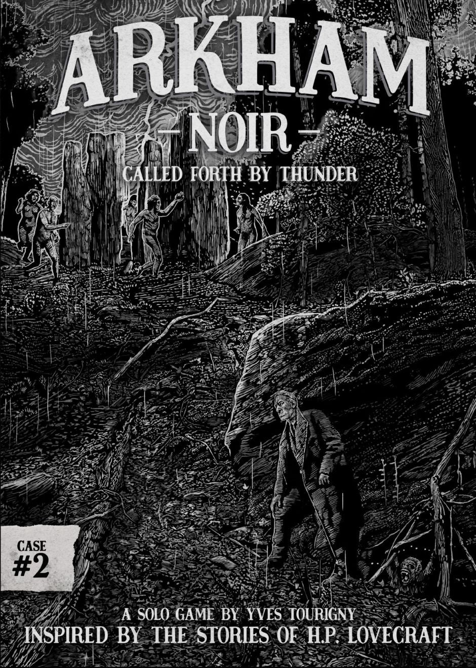 Arkham Noir: Case 2 - Called Forth by Thunder