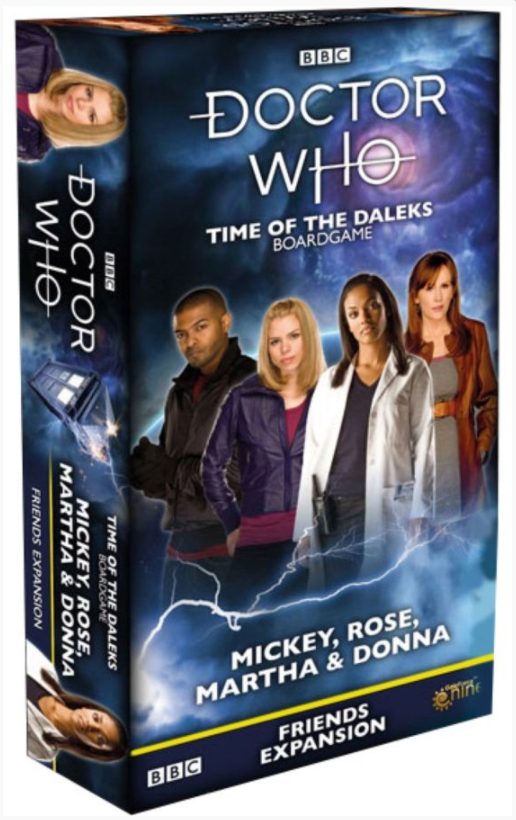 Dr Who - Time of the Daleks Friends Mickey Rose Martha Donna Expansion