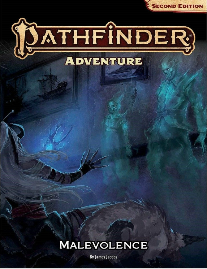 Pathfinder Second Edition - Adventure - Malevolence