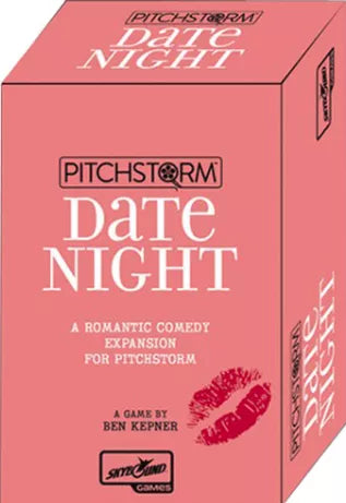 Pitchstorm Date Night A Romantic Comedy Expansion