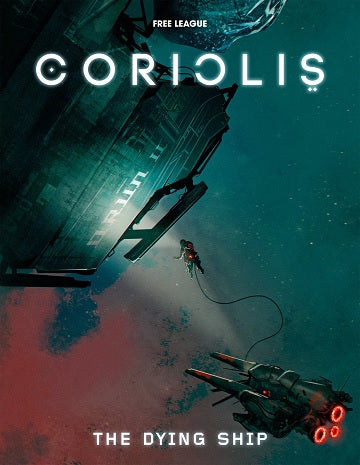 Coriolis RPG The Dying Ship