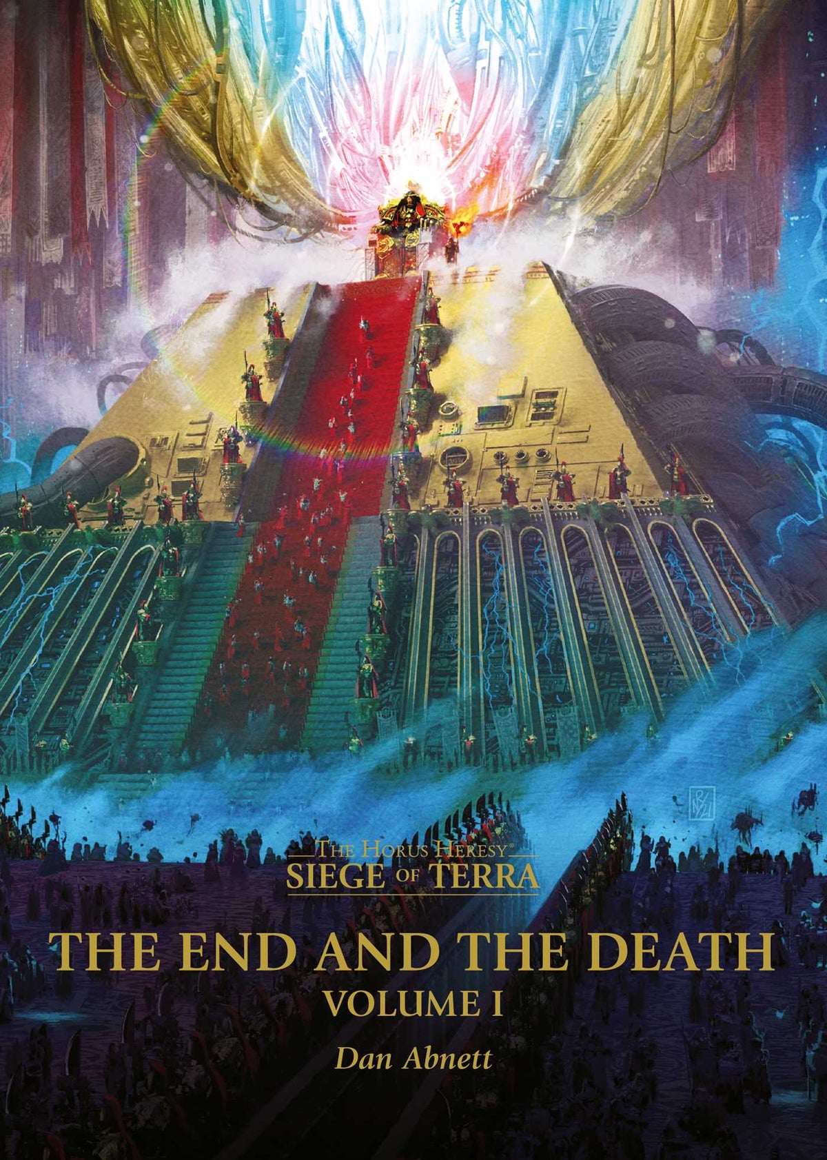 Siege of Terra: The End and the Death Volume 1 (Novel HB)