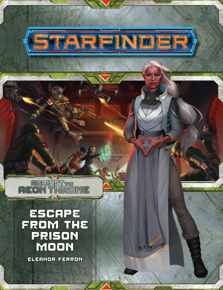 Starfinder Adventure Path Against The Aeon Throne #2 Escape From The Prison Moon