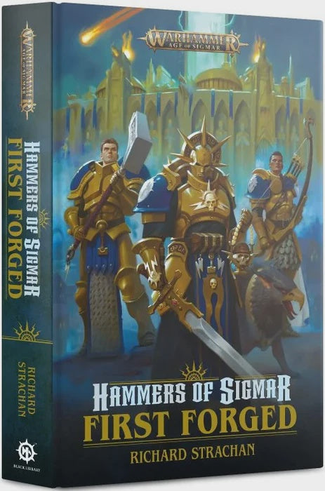 Hammers of Sigmar: First Forged (Novel HB)