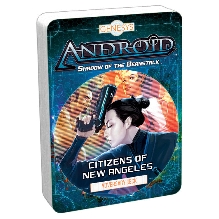 Android Genesys Citizens Of New Angeles Adversary Deck