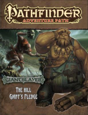 Pathfinder Giant Slayer #2 The Hill Giants Pledge