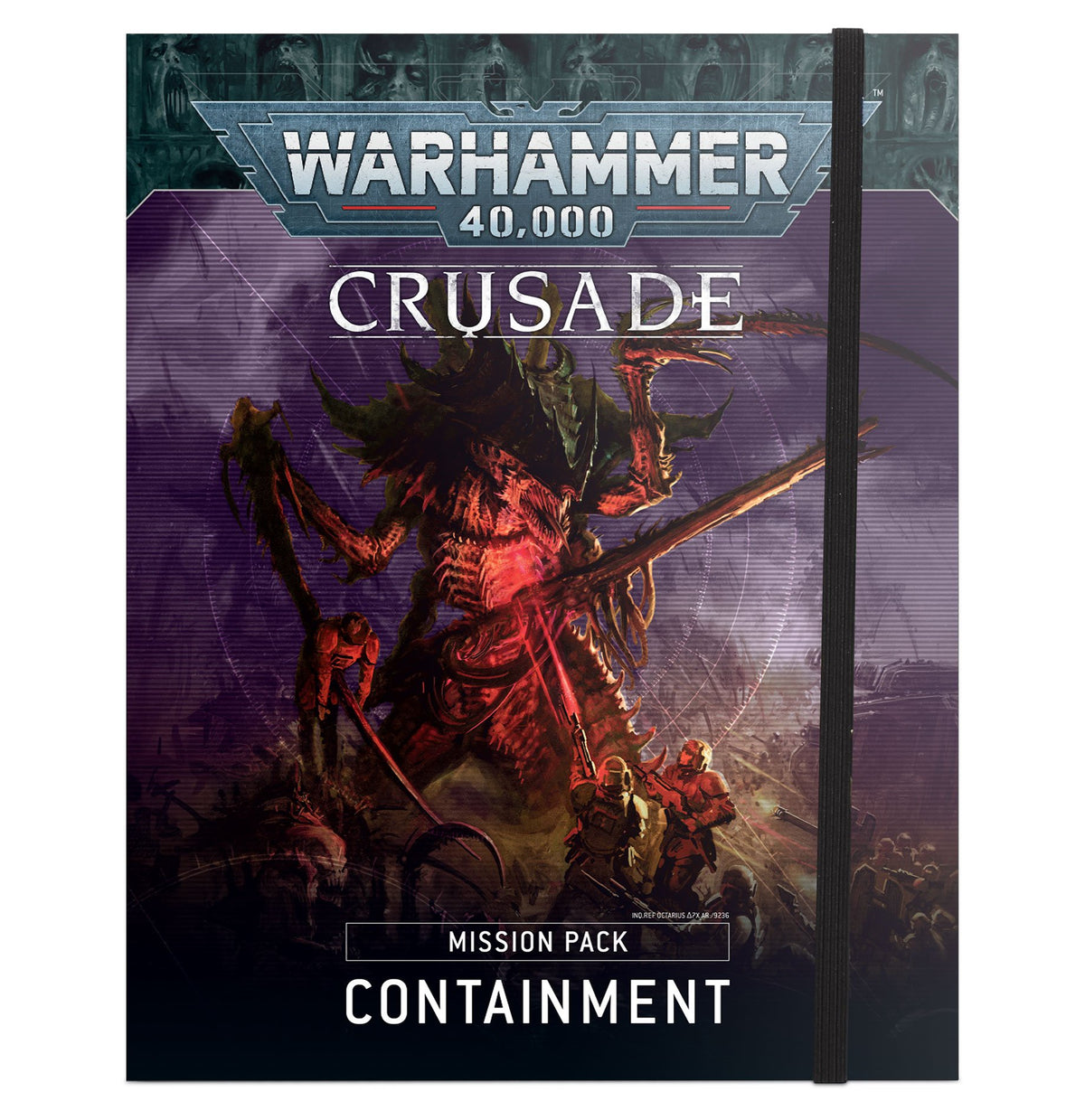 Crusade Mission Pack - Containment (40-24)