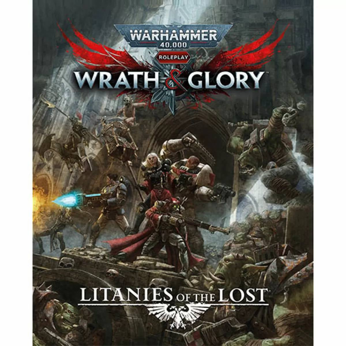 Warhammer 40000 Wrath &amp; Glory Litanies of the Lost