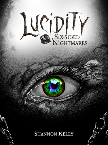 Lucidity Six Sided Nightmares