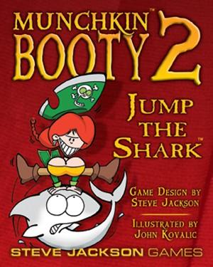 Munchkin Booty 2 Jump The Shark - Good Games