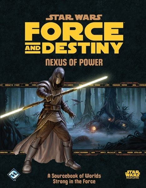 Star Wars Force And Destiny Nexus Of Power