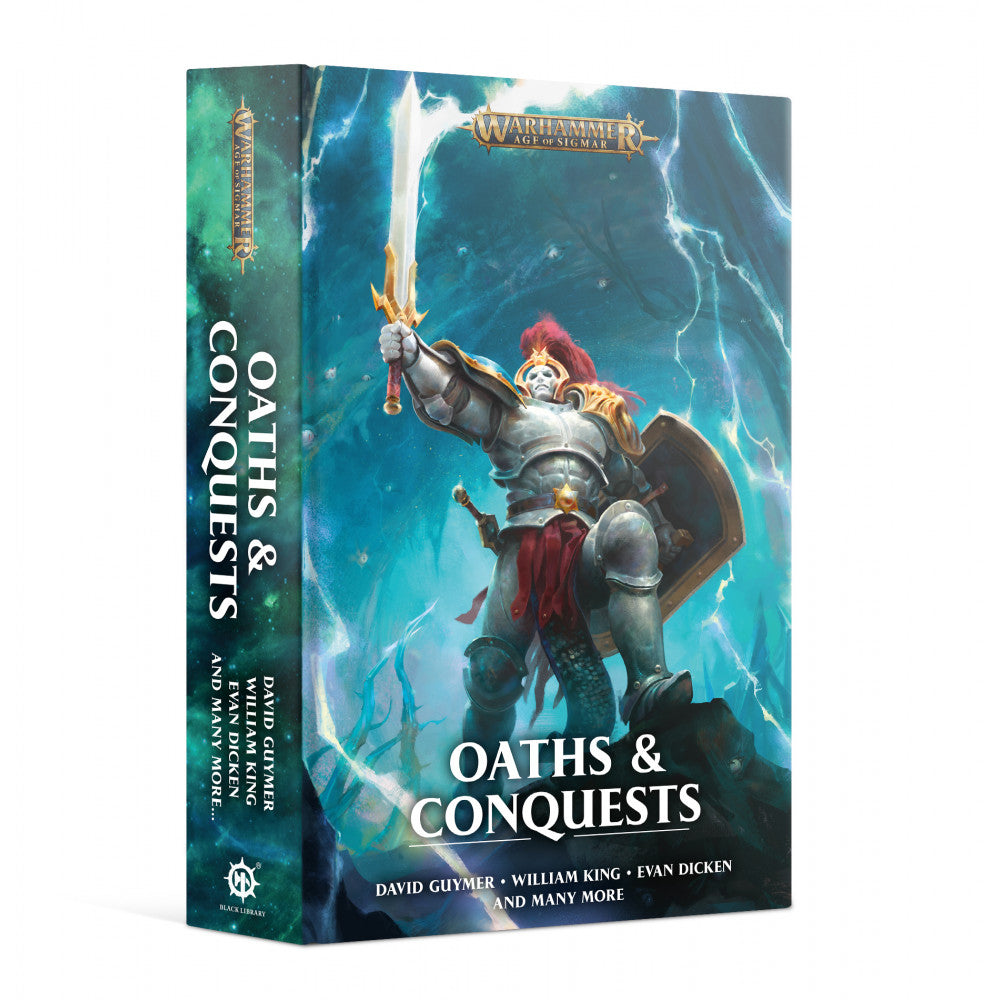 Age of Sigmar: Oaths and Conquests (Novel HB)