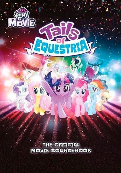 My Little Pony Rpg Tails Of Equestria The Official Movie Sourcebook
