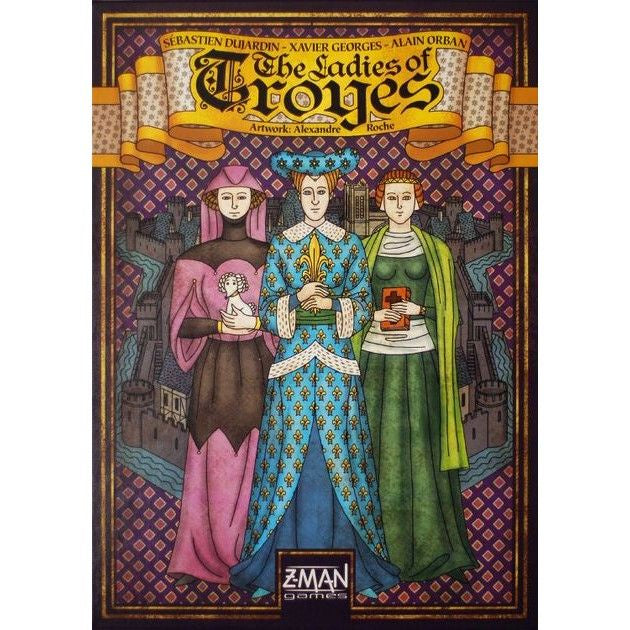 Troyes - The Ladies of Troyes