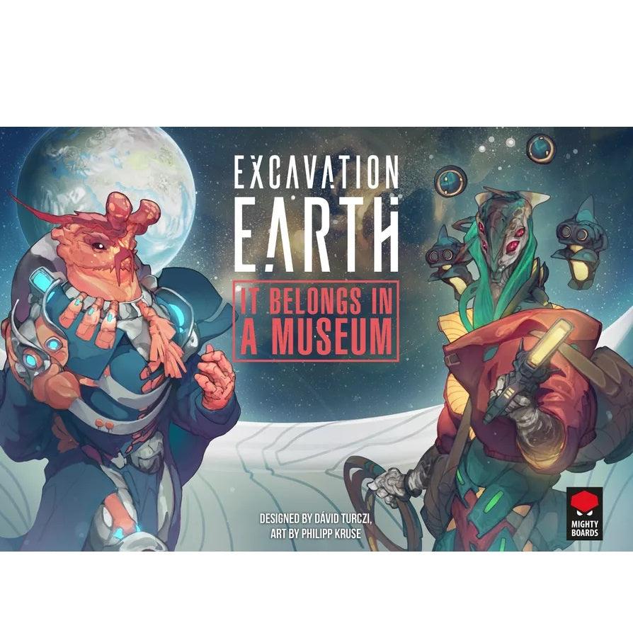 Excavation Earth It Belongs in a Museum (Preorder)