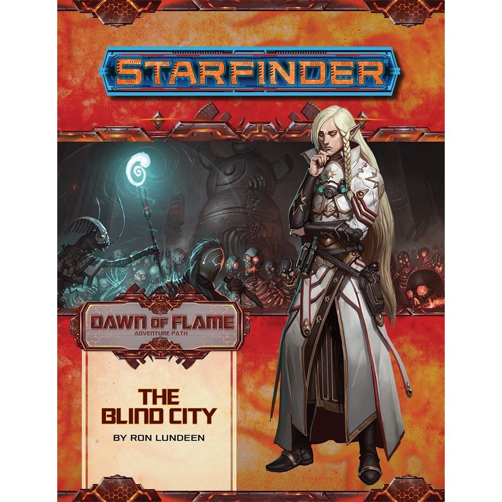 Starfinder RPG Adventure Path Dawn of Flame #4 - The Blind City