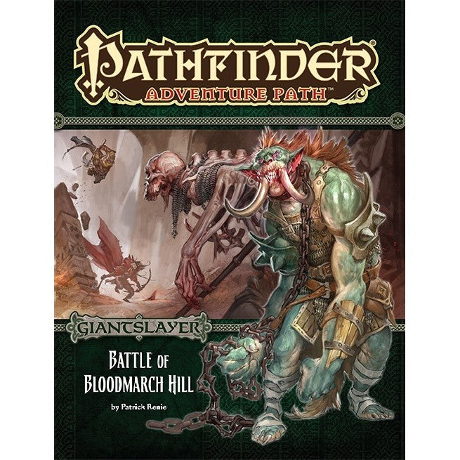 Pathfinder First Edition Giant Slayer No 1 Battle of Bloodmarch Hill (Preorder)