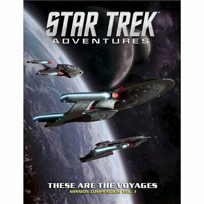 Star Trek Adventures These Are The Voyages Vol 1