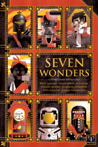 Seven Wonders A Story Games Anthology
